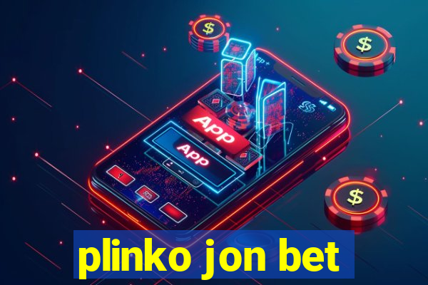 plinko jon bet